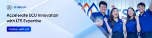 Accelerate ECU Innovation with LTS Expertise