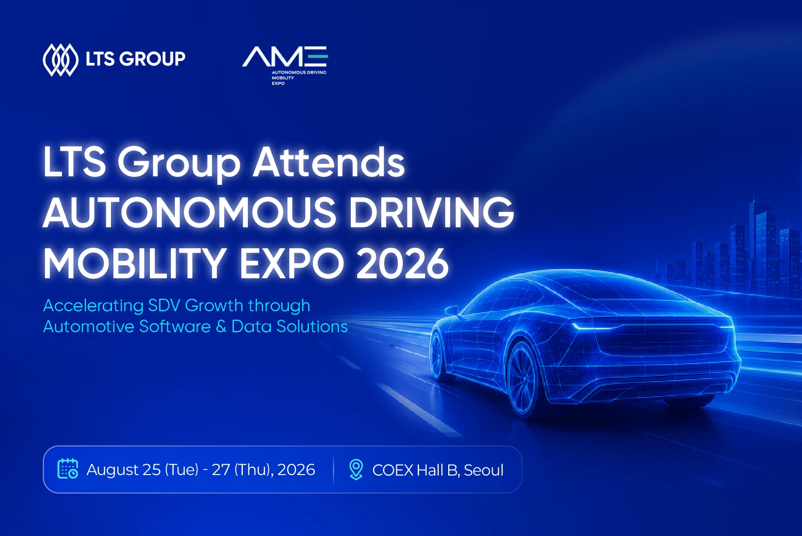 Meet LTS Group at Autonomous Driving Mobility Expo (AME) 2026